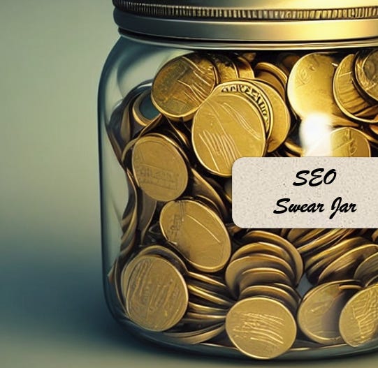 SEO Swear Jar