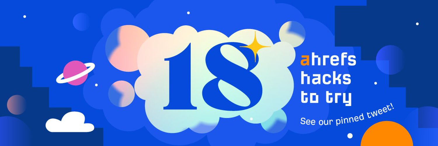 Our banner promoting 18 Ahrefs hacks