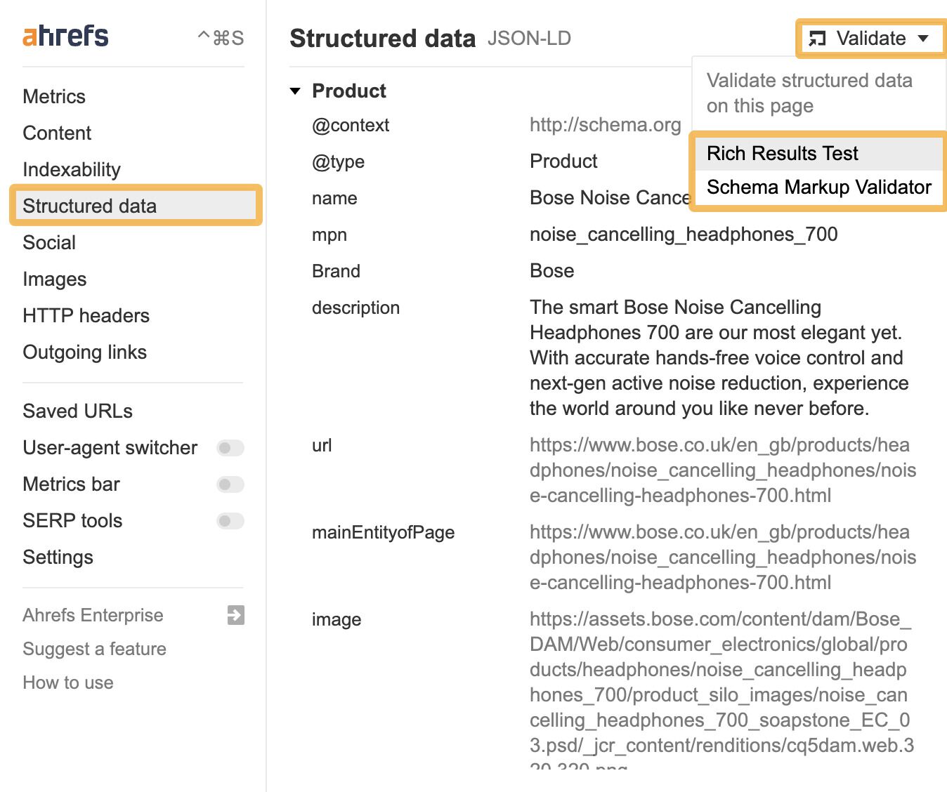 A structured data panel from Ahrefs displaying JSON-LD schema information for a product page about Bose Noise Cancelling Headphones 700. The structure includes fields like name, mpn, brand, description, and URLs, with options to validate the structured data via tools such as Schema Markup Validator.