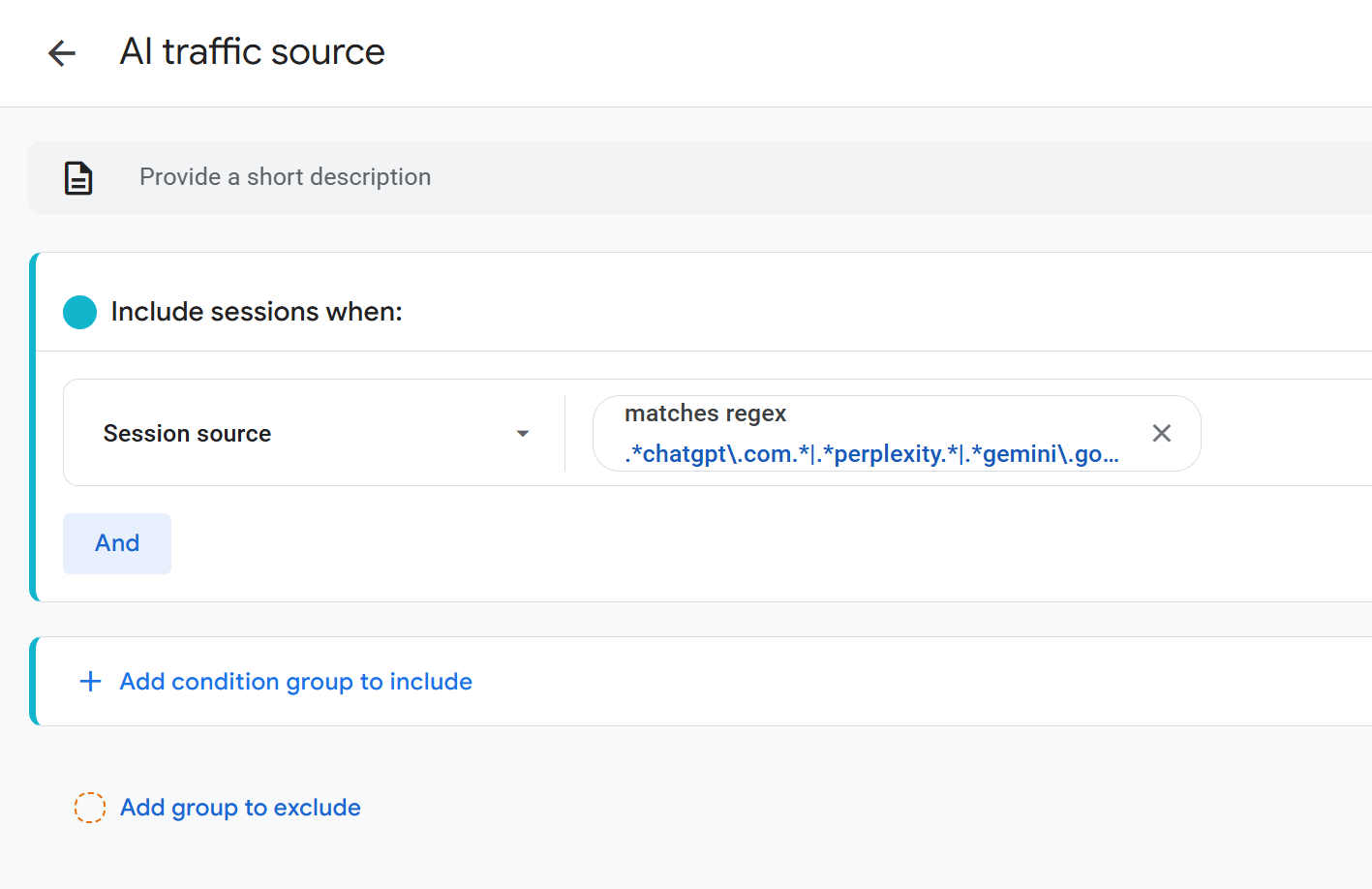 Settings for an AI traffic source segment in Google Analytics. The segment includes sessions where the session source matches a regex for domains like chatgpt.com, perplexity, and gemini.google.com. 